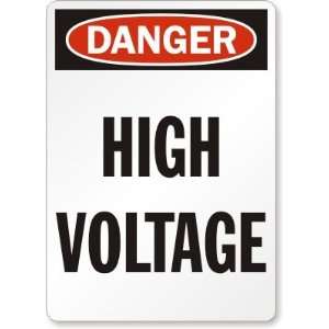  Danger High Voltage (vertical) Laminated Vinyl Sign, 14 