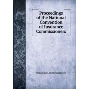  of the National Convention of Insurance Commissioners National 