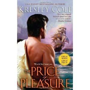    The Price of Pleasure [Mass Market Paperback] Kresley Cole Books