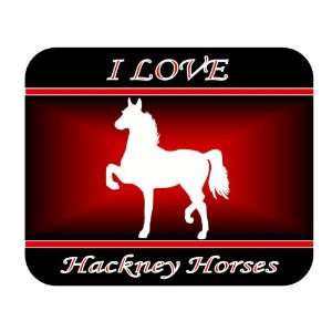  I Love Hackney Horses Mouse Pad   Red Design Everything 