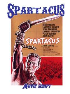 Kirk Douglas SPARTACUS Classic Movie Script   WoW  