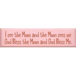   Me. God Bless The Moon And God Bless Me (large) Wooden Sign Home