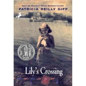  Lilys Crossing [Paperback] Patricia Reilly Giff Books