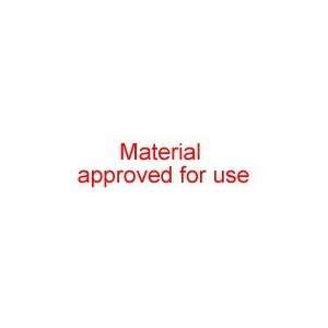  MATERIAL APPROVED FOR USE Rubber stamp self inking Office 
