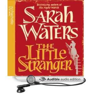  The Little Stranger (Audible Audio Edition) Sarah Waters 