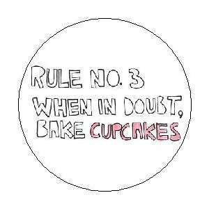   No. 3   WHEN IN DOUBT, BAKE CUPCAKES 1.25 Magnet 