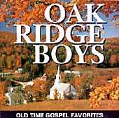 Old Time Gospel Favorites   Oak Ridge Boys (The) (CD  