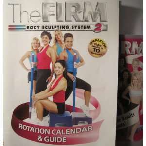  The Firm, Body Sculpting System 2, Rotation Calendar and 