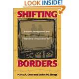 Shifting Borders Rhetoric, Immigration, and Californas Proposition 