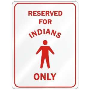   FOR  INDIAN ONLY  PARKING SIGN COUNTRY INDIA