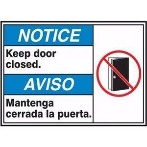  NOTICE NOTICE KEEP DOOR CLOSED (BILINGUAL SPANISH) Sign 