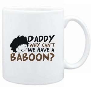    Daddy why can`t we have a Baboon ?  Animals