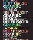   History of Graphic Design by Bryony Gomez palacio and Armin Vit (2011