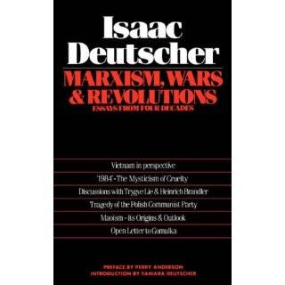Marxism, Wars, and Revolutions Essays from Four Decades by Isaac 