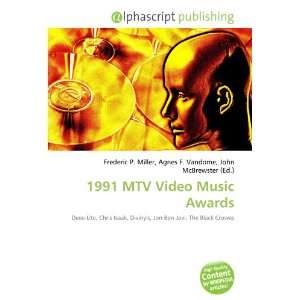  1991 MTV Video Music Awards (9786134014939) Books