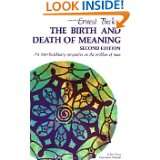 The Birth and Death of Meaning An Interdisciplinary Perspective on 