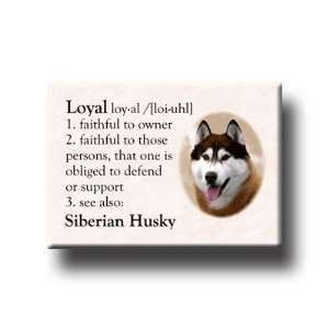    Siberian Husky Dictionary Loyal Fridge Magnet 