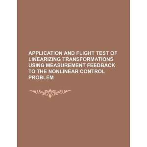  Application and flight test of linearizing transformations 