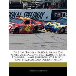  Pit Stop Guides   NASCAR Sprint Cup Series 2008 Samsung 