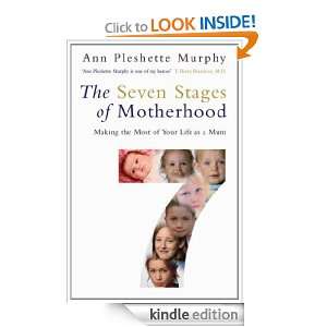 The Seven Stages of Motherhood Ann Pleshette Murphy  