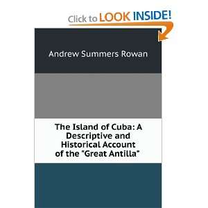   Account of the Great Antilla . Andrew Summers Rowan Books