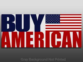 Buy American Bumper Sticker  USA made anti china flag  