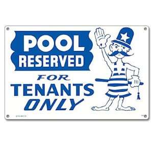  Poolmaster 40319 Pool Reserved for Tenants Sign for 