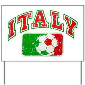  Yard Sign Italy Italian Soccer Grunge   Italian Flag 