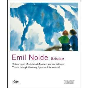  Emil Nolde Wanderlust [Hardcover] Emil Nolde Books