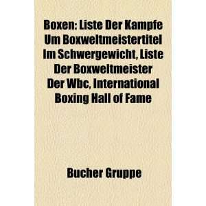 Boxen Liste der Boxweltmeister der WBC, Liste der Kämpfe um 