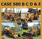 Case 580 B C D & E 580B 580C 580D 580E Loader Backhoe Tractor Service 