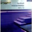 Handbuch Innenarchitektur 2011/2012 von Bund Bund Deutscher 