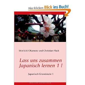   Grundstufe 1  Shin`ichi Okamoto, Christian Flack Bücher