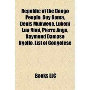 Republic of the Congo People Guy Goma, Denis Mukwege, Lukeni Lua Nimi 