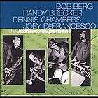 Bob Berg/Randy Brecker/Dennis Chambers/Joey DeFrancesco Jazz Time CD