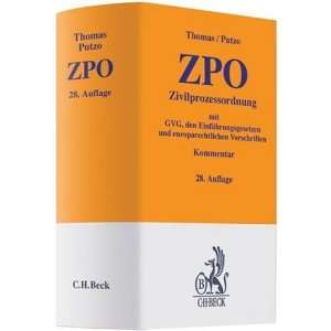 Zivilprozessordnung (ZPO), Kommentar  Heinz Thomas, Hans 