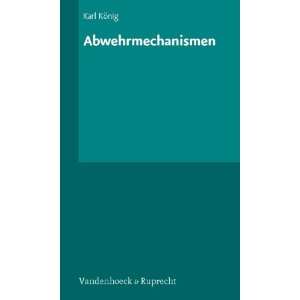 Abwehrmechanismen  Karl König Bücher