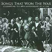 Various Artists   Songs That Won the War Celebrating the 60th 