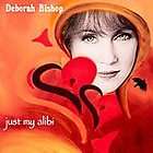Just My Alibi Deborah Bishop CD 2004  
