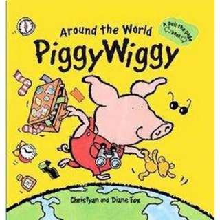 Around the World Piggy Wiggy (Hardcover).Opens in a new window
