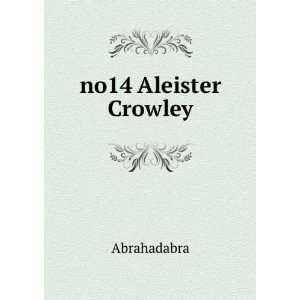  no14 Aleister Crowley Abrahadabra Books
