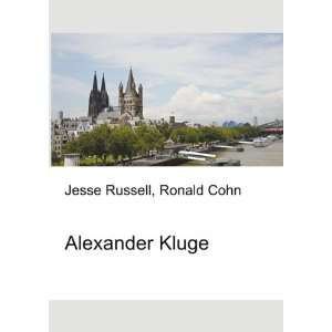 Alexander Kluge Ronald Cohn Jesse Russell  Books