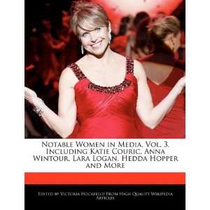 Notable Women in Media, Vol. 3, Including Katie Couric, Anna Wintour 