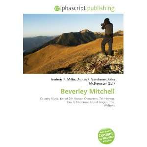  Beverley Mitchell (9786134214636) Books