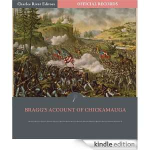   Braxton Braggs Account of the Chickamauga Campaign (Illustrated