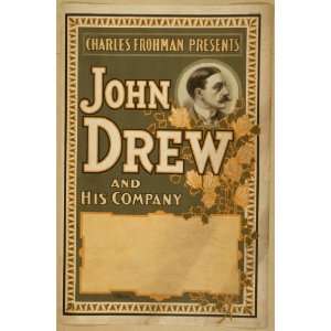  Poster Charles Frohman presents John Drew and his company 