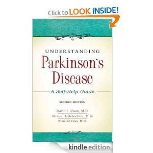 Understanding Parkinsons Disease A Self Help Guide David L. Cram MD 