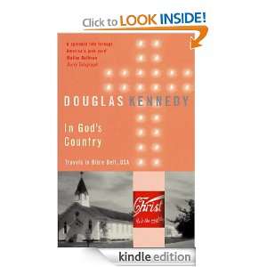 In Gods Country Douglas Kennedy  Kindle Store