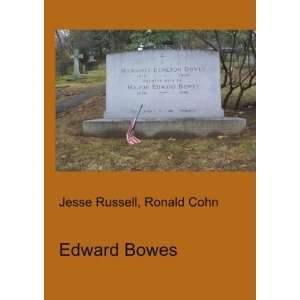 Edward Bowes Ronald Cohn Jesse Russell  Books
