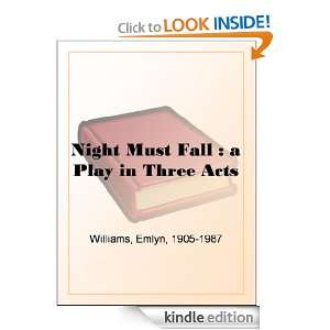   Fall  a Play in Three Acts Emlyn Williams  Kindle Store